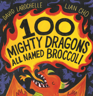 100 Mighty Dragons All Named Broccoli B0GMZFMLLP Book Cover