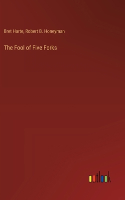 The Fool of Five Forks 3385374243 Book Cover