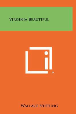 Virginia Beautiful 1258357461 Book Cover