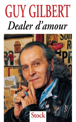 Dealer d'amour [French] 2234047528 Book Cover