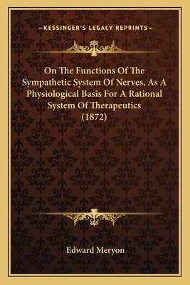 On The Functions Of The Sympathetic System Of N... 1164154990 Book Cover