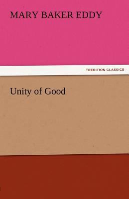 Unity of Good 3842481888 Book Cover