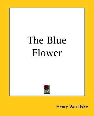 The Blue Flower B000855656 Book Cover