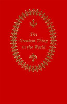 Greatest Thing in the World 0529059118 Book Cover