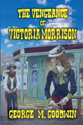 The Vengeance of Victoria Morrison B0F2QT5PG1 Book Cover