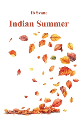 Indian Summer 1764470109 Book Cover