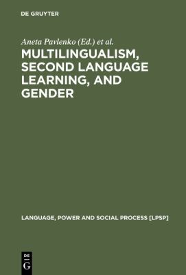 Multilingualism, Second Language Learning, and ... [German] 3110170272 Book Cover