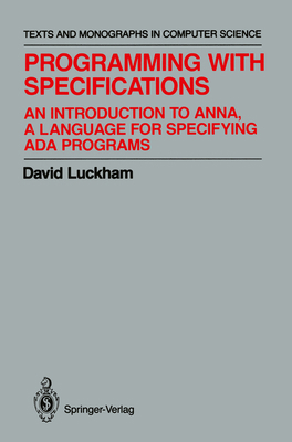 Programming with Specifications: An Introductio... 1461396875 Book Cover