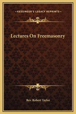 Lectures On Freemasonry 1169211135 Book Cover