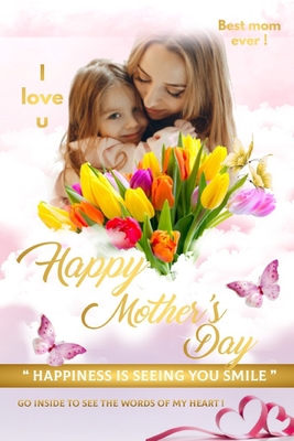 Letter to my mother, Happy Mother's Day: Gifts ... B094CT7JTT Book Cover