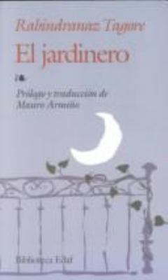 El Jardinero [Spanish] 8471669994 Book Cover