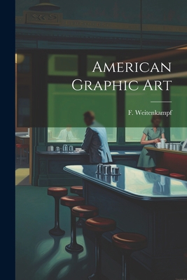 American Graphic Art 102201630X Book Cover