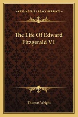 The Life Of Edward Fitzgerald V1 1162941790 Book Cover