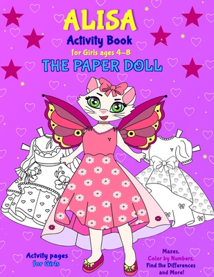 Alisa the Paper Doll: ALISA Book for girls ages... 1705423272 Book Cover