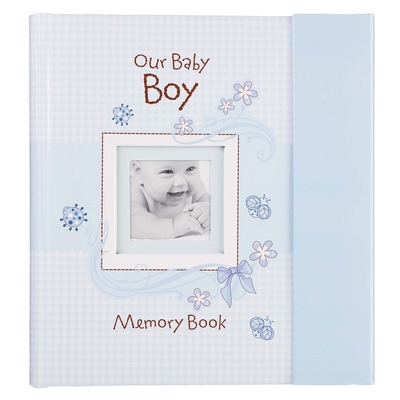 Our Baby Boy Memory Book 1770364188 Book Cover