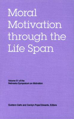 Nebraska Symposium on Motivation, Volume 51: Mo... 0803215495 Book Cover