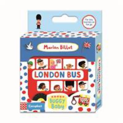 My First London Bus Buggy Buddy 1447256328 Book Cover