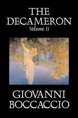 The Decameron, Volume II of II by Giovanni Bocc... 1603127917 Book Cover