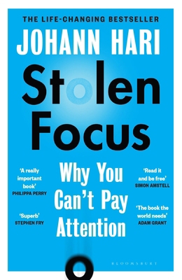 Stolen Focus: Why You Can't Pay Attention 1526620219 Book Cover