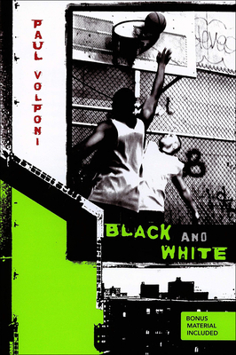 Black and White (Volponi) 0756967597 Book Cover