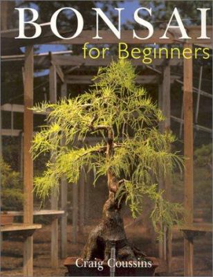 Bonsai for Beginners 0806974400 Book Cover