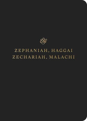 ESV Scripture Journal: Zephaniah, Haggai, Zecha... 1433565145 Book Cover