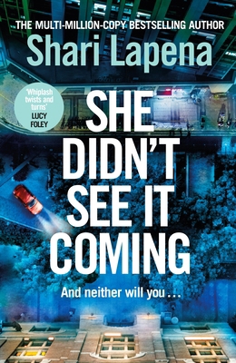 She Didn't See It Coming 085750620X Book Cover