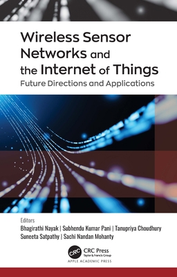 Wireless Sensor Networks and the Internet of Th... 1774637952 Book Cover