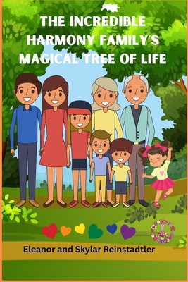 The Incredible Harmony Family's Magical Tree of... B0CFZ8BHWH Book Cover