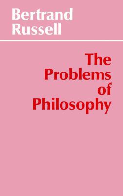 The Problems of Philosophy 0872200981 Book Cover
