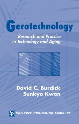 Gerotechnology: Research and Practice in Techno... 0826125166 Book Cover