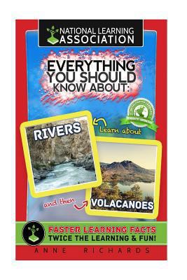 Everything You Should Know About: Rivers and Vo... 1977923186 Book Cover