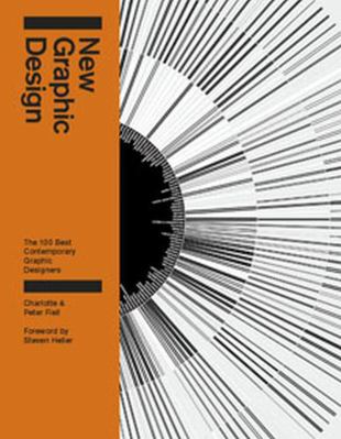 New Graphic Design: The 100 Best Contemporary G... 1847960448 Book Cover