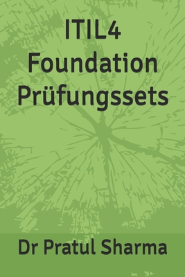 ITIL4 Foundation Prüfungssets [German] B0FH9TMS7Z Book Cover