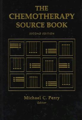 The Chemotherapy Source Book 0683068687 Book Cover