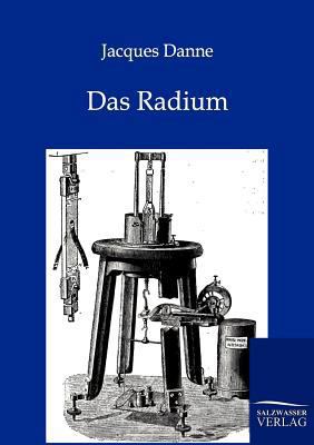 Das Radium [German] 3864444241 Book Cover