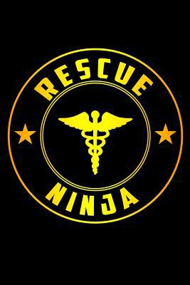 Rescue Ninja 1076794157 Book Cover