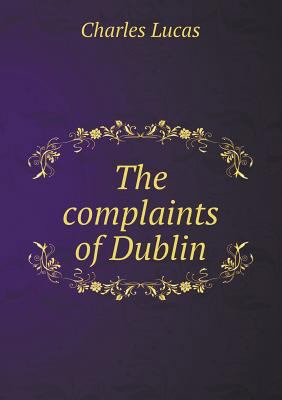 The complaints of Dublin 5518731043 Book Cover