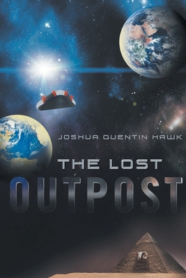 The Lost Outpost 1636925405 Book Cover