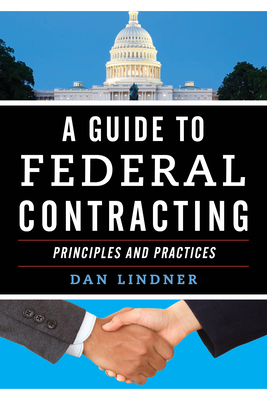 A Guide to Federal Contracting 1598889656 Book Cover