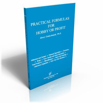 Practical Formulas for Hobby or Profit 0820603473 Book Cover