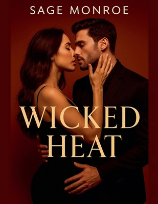 Wicked Heat B0FKLS3P4T Book Cover