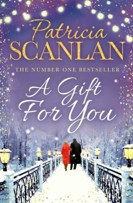 A Gift For You: Warmth, wisdom and love on ever... 1471150747 Book Cover