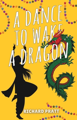 A Dance to Wake a Dragon 9888904272 Book Cover