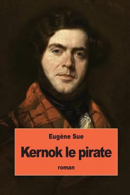 Kernok le pirate [French] 1539077063 Book Cover