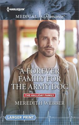 A Forever Family for the Army Doc [Large Print] 0373215126 Book Cover