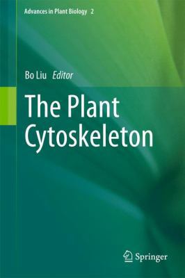 The Plant Cytoskeleton 1441909869 Book Cover