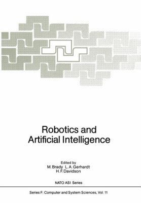 Robotics and Artificial Intelligence 3642821553 Book Cover