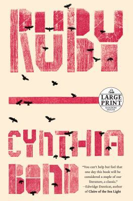 Ruby (Oprah's Book Club 2.0) [Large Print] 0804194955 Book Cover