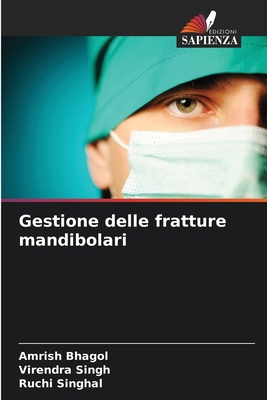 Gestione delle fratture mandibolari [Italian] 6207695437 Book Cover